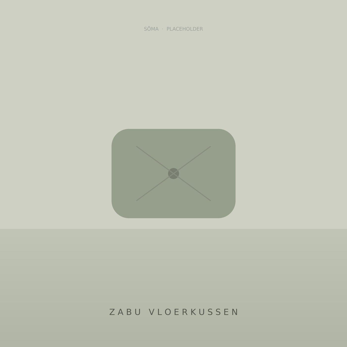 Zabu Vloerkussen — placeholder-sfeerbeeld in Sōma-stijl